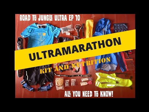 Ultramarathon gear and nutrition - everything you need to know 50km ultra running race kit review