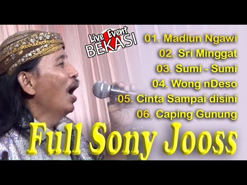 FULL SONY JOSS Live BEKASI Terminal Madiun Ngawi