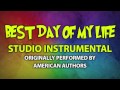 Best Day Of My Life (Cover Instrumental) [In the ...