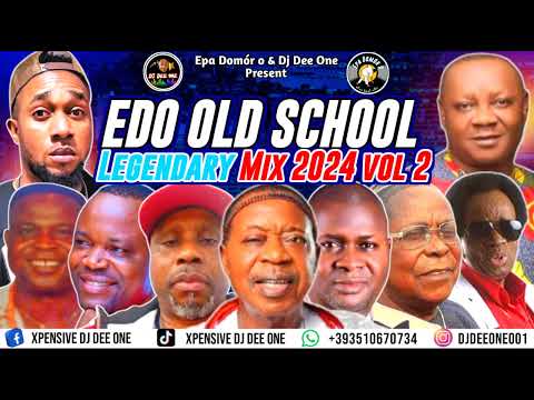 BEST OF EDO OLD SCHOOL BENIN MUSIC 2024 | EDO OLD SCHOOL MUSIC MIX FT OSAYOMORE,DR SUNSHINE,AKABA