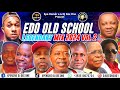 BEST OF EDO OLD SCHOOL BENIN MUSIC 2024 | EDO OLD SCHOOL MUSIC MIX FT OSAYOMORE,DR SUNSHINE,AKABA