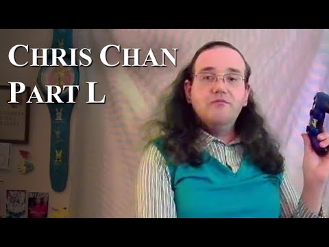 Chris Chan: A Comprehensive History - Part 50