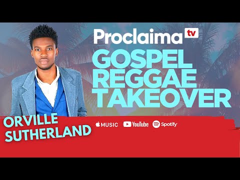 Gospel Reggae Takeover ft Orville Sutherland - DJ Proclaima 11th December 2020