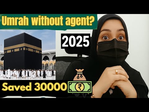 How to do Umrah WITHOUT Agent in 2025 | Makkah to Madinah Full Guide for Indians & Pakistanis"