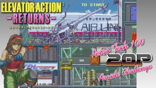 Elevator Action Returns | RetroTech 100 20p Arcade Challenge