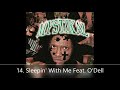 Unpredictable Mystikal 14. Sleepin' With Me Feat. O'Dell