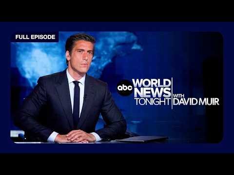 ABC World News Tonight with David Muir Full Broadcast - August 1, 2026