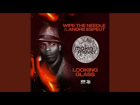 Looking Glass (WTN Main Mix)