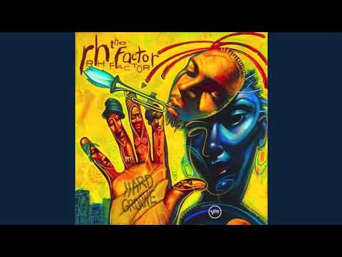 I'll Stay -  Roy Hargrove presents The RH Factor