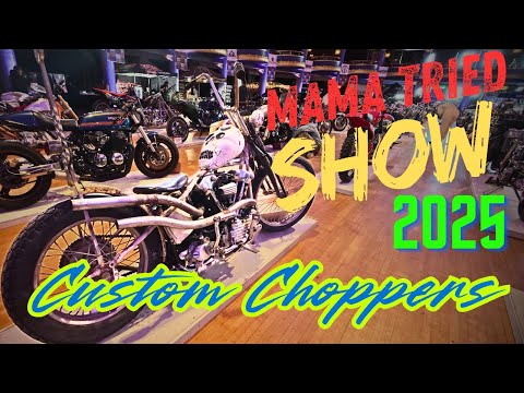 Mama Tried Motorcycle Show 2025.  All The Custom Bikes In One Video - 45 Minutes of 4K Footage.