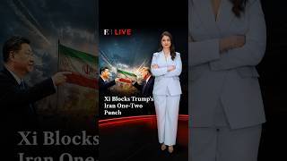 Xi Blocks Trump's Iran One-Two Punch | Firstpost Live