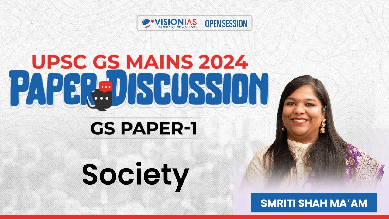 UPSC GS Mains 2024 | GS Paper-1 I Society