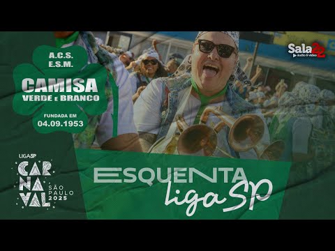 CAMISA VERDE E BRANCO 4K - ESQUENTA | CARNAVAL 2025 - LIGA-SP