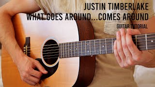 Justin Timberlake - What Goes Around...Comes Around EASY Guitar Tutorial With Chords / Lyrics