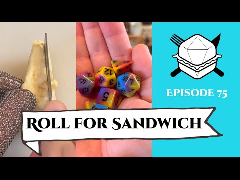 Roll for Sandwich EP 75 - 9/28/22
