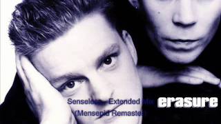 Erasure - Senseless - Extended Mix