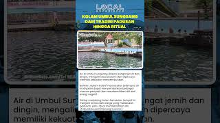 Kolam Umbul Sungsang Boyolali, Dari Tradisi Padusan hingga Ritual Menghilangkan Energi Negatif