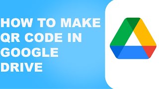 How to Create QR Code For Google Drive (Simple)