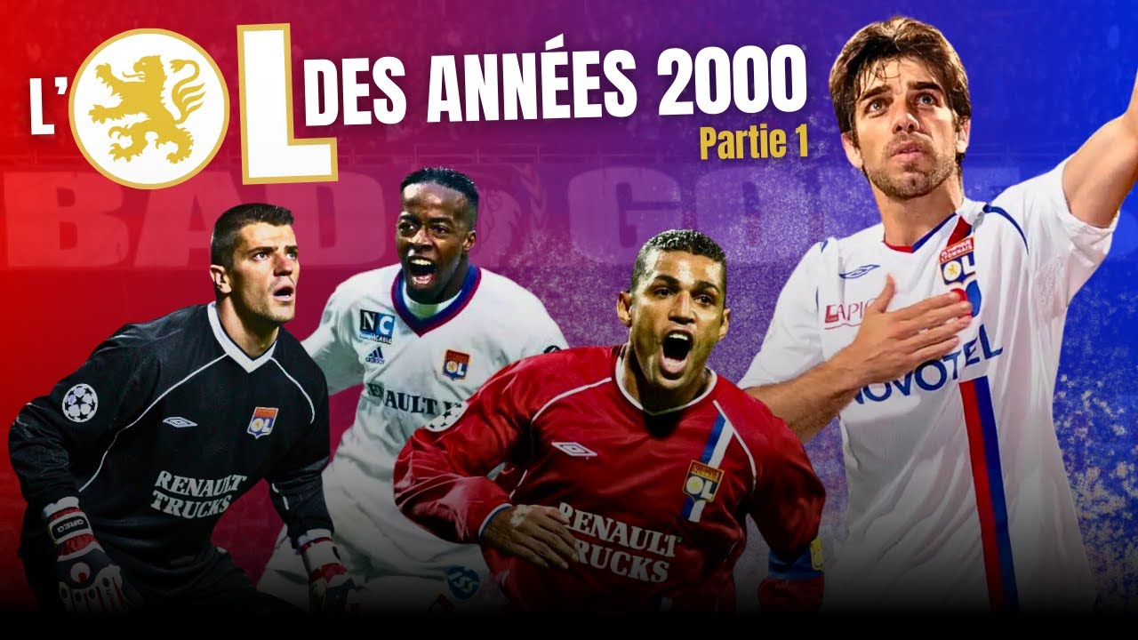 🔴🔵 L'OL des années 2000 : l'arrivée au pouvoir (1/2)