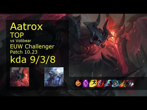 Aatrox vs Volibear Top - EUW Challenger 9/3/8 Patch 10.23 Gameplay