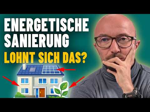 Lohnt sich energetische Sanierung wirklich? Zahlen, Förderung & Realität 2026