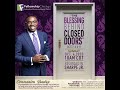 "The Blessing Behind Closed Doors" Pastor Reginald W. Sharpe Jr. Sunday October 4, 2020