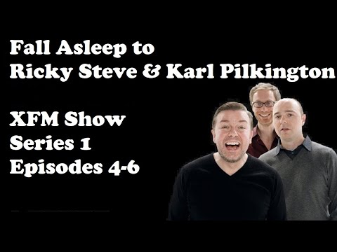 🔴Fall Asleep to Ricky Gervais Steve Merchant And Karl Pilkington XFM Show   Series 1 Episodes 4   6