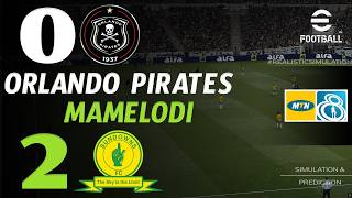 🔴 Orlando Pirates vs Mamelodi Sundowns 0-2 | HIGHLIGHTS & GOALS | MTN8 Final 2026 | eFootball Pes21