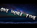 7Lions One More Time Lyrics SAD SONG