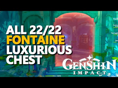 All Fontaine Luxurious Chest Genshin Impact