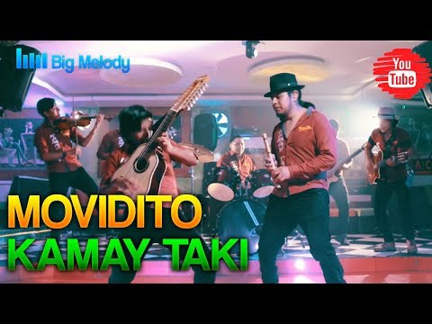 🔥MOVIDITO-KAMAY TAKI-INTIRAYMI(VIDEO OFICIAL 2019)🔥