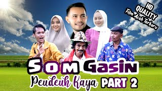 Download lagu Film Aceh Terbaru 2021 Som Gasin pedeuh kaya part 2..(Hd video quality) mp3 Download lagu Film Aceh Terbaru 2021 Som Gasin pedeuh kaya part 2..(Hd video quality) mp3