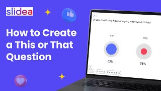 How to Create a This or That Question in Slidea