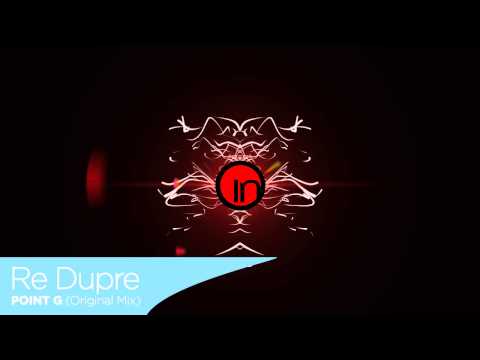 Re Dupre - Point G (Original Mix) :: {Incorrect Music} :: OFFICIAL HD VIDEO
