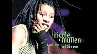Nicole C. Mullen- O Come All Ye Faithful/Outro (Live)