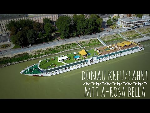 Donau Kreuzfahrt mit A-ROSA BELLA (August 2017)