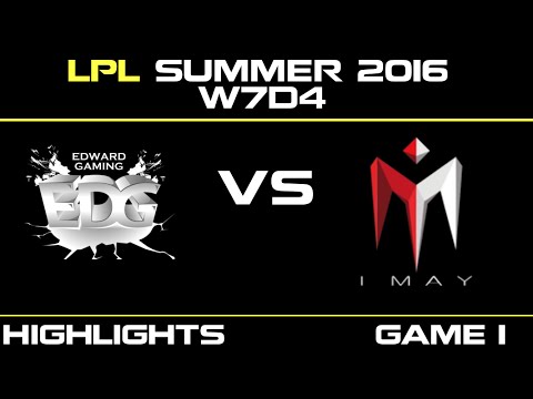 EDG vs IM Game 1 Highlights Tencent LPL Summer 2016 W7D3 Edward Gaming vs I MAY   EDG vs IM   LPL LO