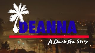 Dark Tea – “Deanna”