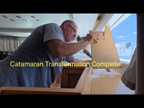 Our friends Lagoon 450 Salon Transformation — The Final Refit Episode!