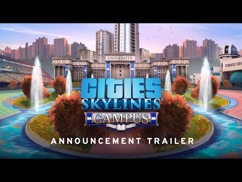 Cities: Skylines Campus Expansion | Coming May 21st | Announcement Trailer thumbnail