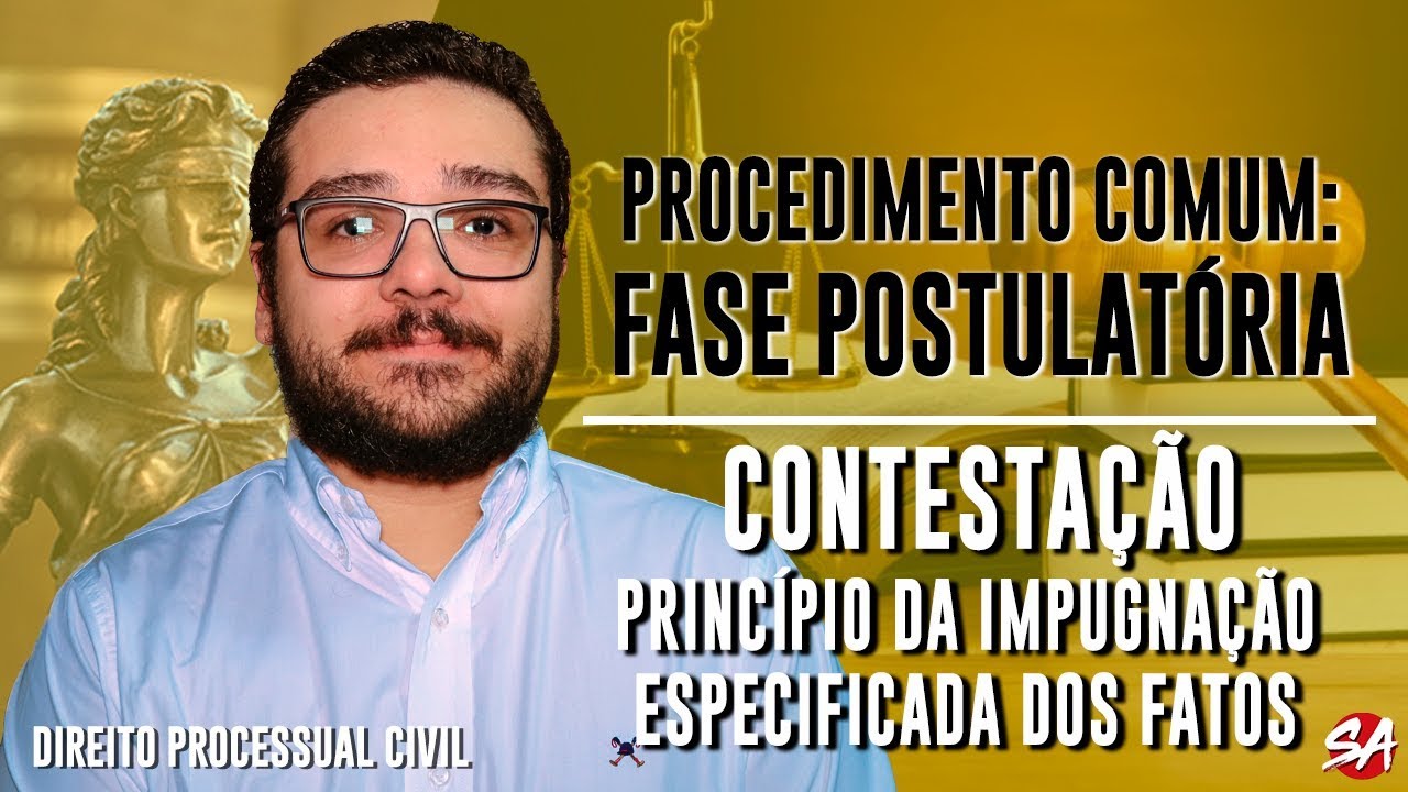 CONTESTAÇÃO - PRINCÍPIO DA IMPUGNAÇÃO ESPECIFICADA DOS FATOS | PROCEDIMENTO COMUM - AULA 32