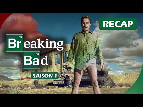 BREAKING BAD Saison 1 - Résumé complet (FR) - Comment Walter White devient Heisenberg ?