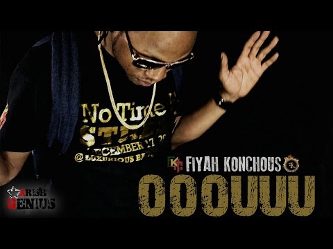 Fiyah Konchous - Ooouuu (Remix) November 2016