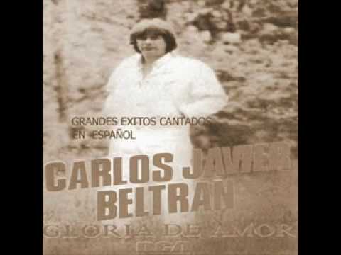 Si es que tu me recuerdas - Carlos Javier Beltran