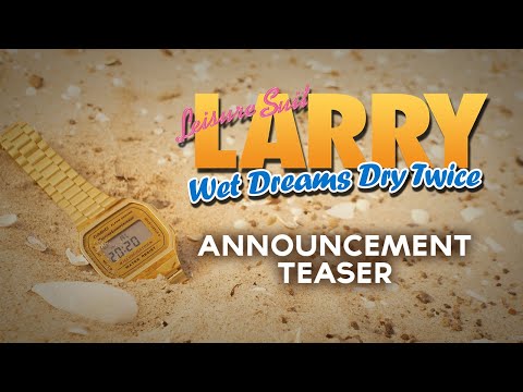 Leisure Suit Larry | Wet Dreams Dry Twice | Announcement Teaser (DE)