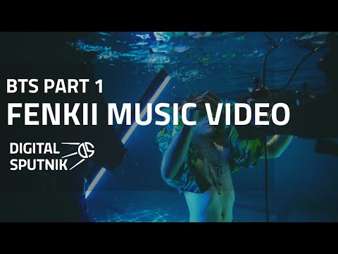 Fenkii  - music video | BTS Part 1 - Digital Sputnik