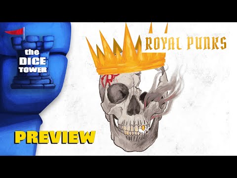 Royal Punks the Boardgame | Dice Tower Preview by Ella
