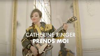 Catherine ringer - Prends-Moi