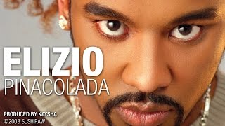 Elizio - Pinacolada [Official Audio]