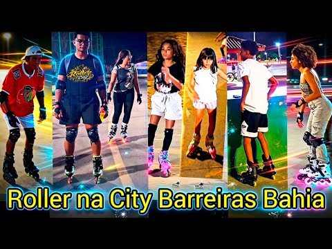 ROLLER NA CITY BARREIRAS BAHIA 12 de setembro de 2026